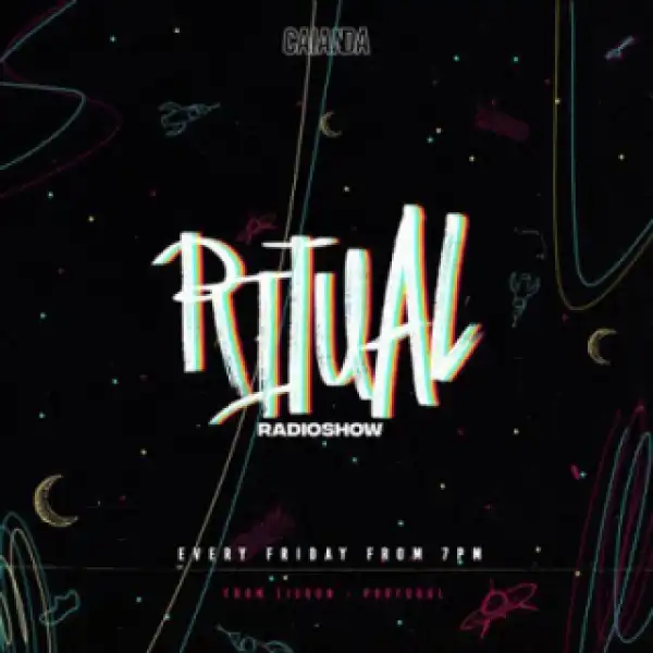 Caianda - Ritual Radio Show 11 Mix